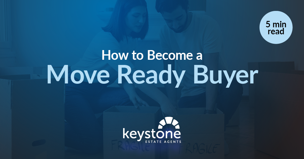 🏡 How to Become a Move Ready Buyer: Getting Ahead Before You Find Your Next Home