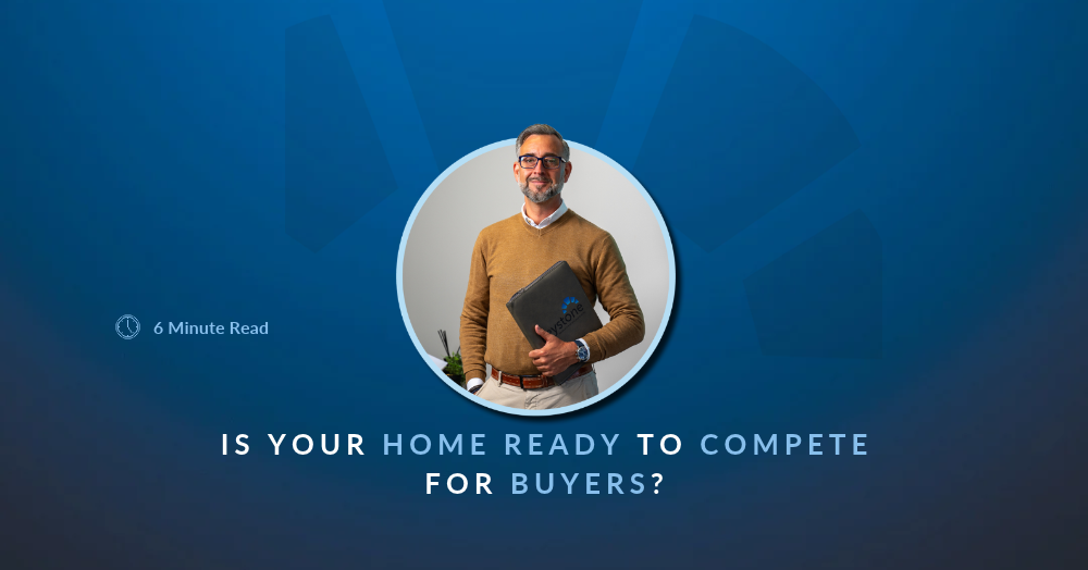 🏡 Is Your Home Ready to Compete for Buyers?