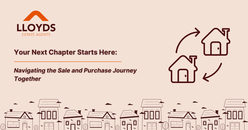 Your Next Chapter Starts Here: Navigating the Sale and Purchase Journey Together