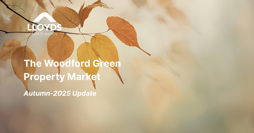 The Woodford Green Property Market: Autumn -2025 Update