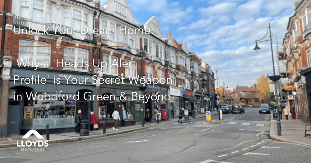 Unlock Your Dream Home: Why a 'Heads Up Alert Profile' is Your Secret Weapon in Woodford & Beyond