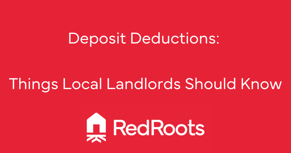 Deposit Deductions What Landlords Should Know