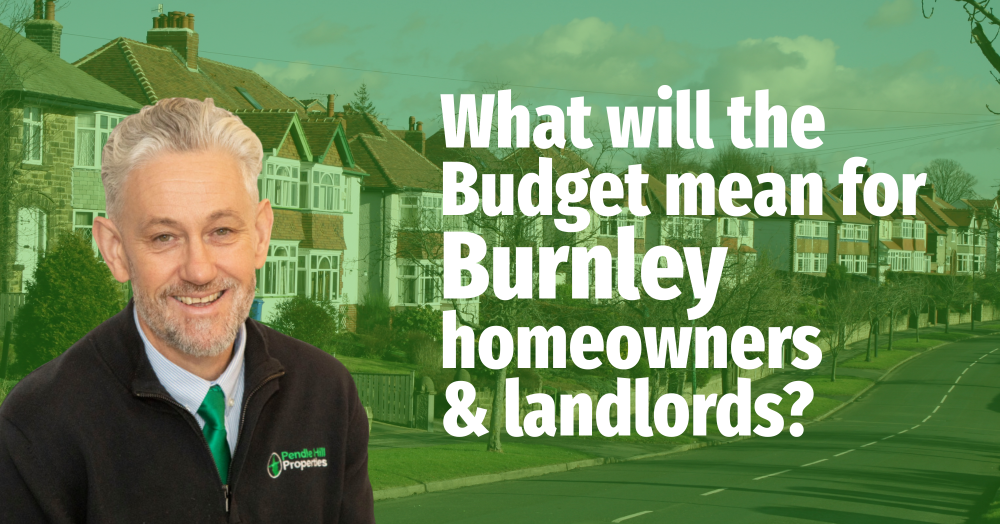 What will the Budget mean for Burnley homeowners and landlords?