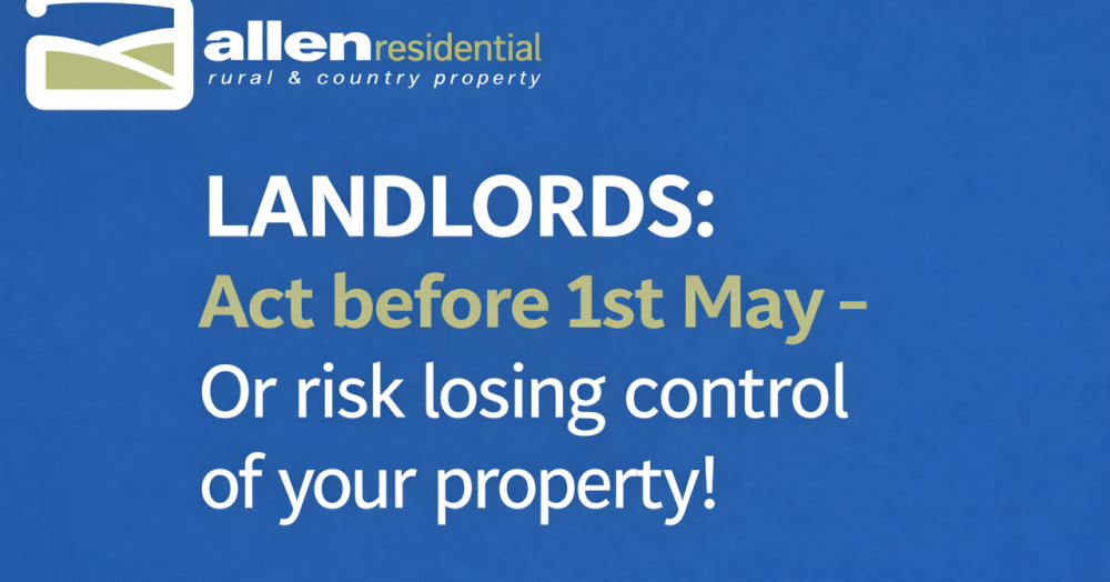 Landlords: Act Before 1st May 2026 – Or Risk Losing Control of Your Property
