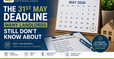 The 31st May Deadline Many Landlords Still Do not Know About