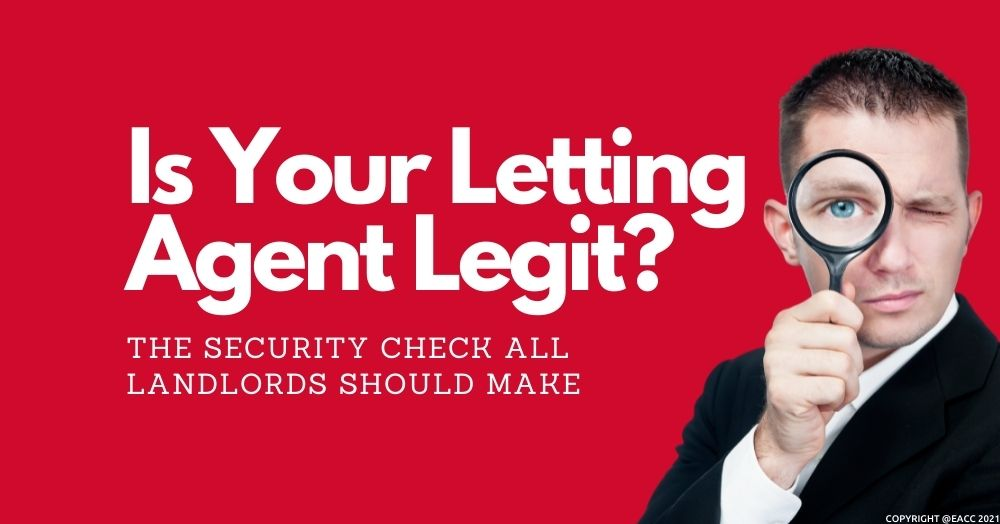 Is Your Letting Agent Legit? The Security Check All Landlords Should Make