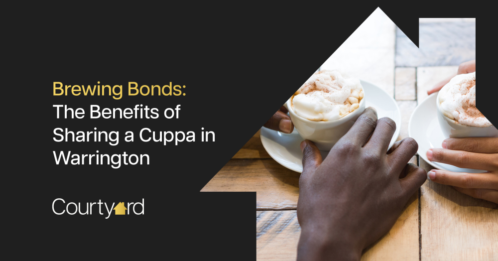 Brewing Bonds: The Benefits of Sharing a Cuppa in Warrington