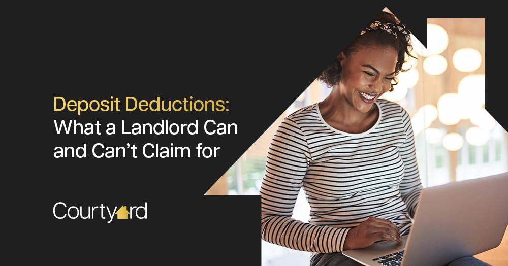 Deposit Deductions: What a Landlord Can and Can’t Claim for