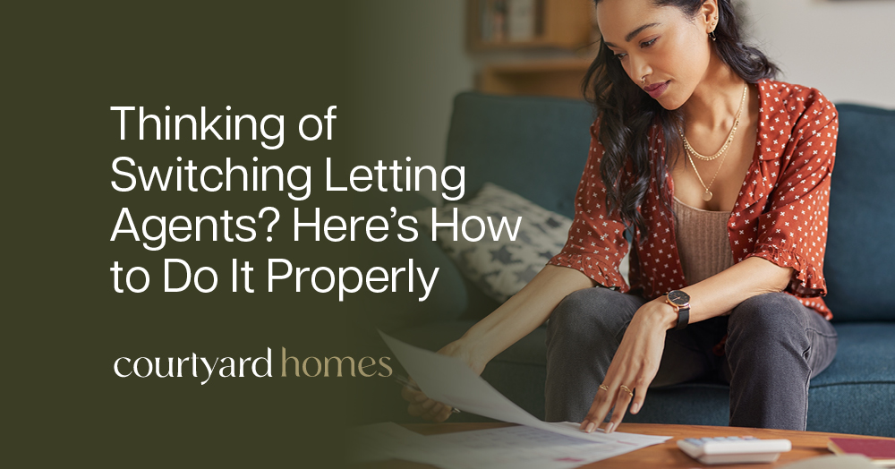 Thinking of Switching Letting Agents? Here’s How to Do It Properly Thinking of Switching Letting Agents? Here’s How to Do It Properly