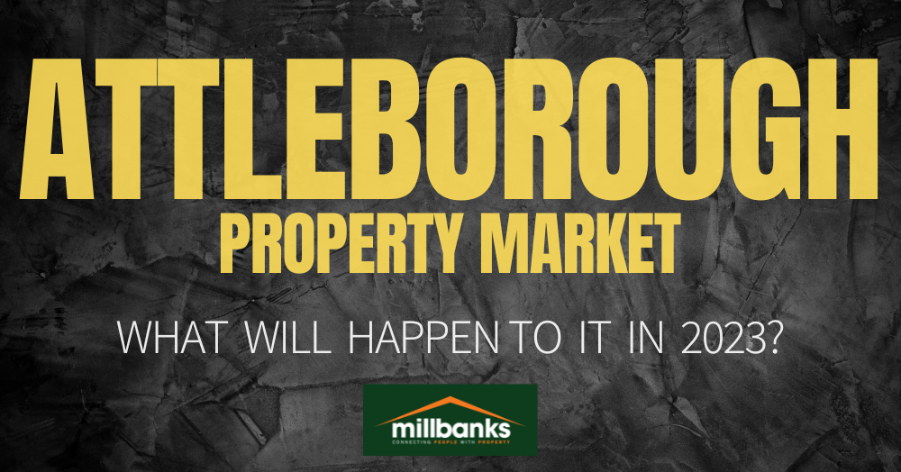What will happen to the Attleborough property market in 2023? What will happen to the Attleborough property market in 2023?