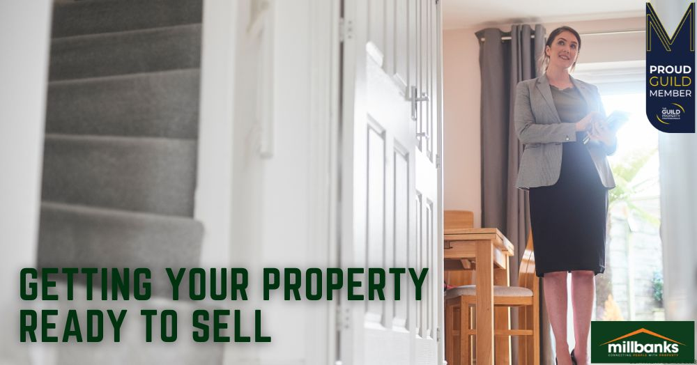 Getting your Property Ready to Sell Getting your Property Ready to Sell