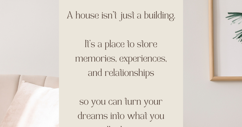 A house isn't just a building. A house isn't just a building.