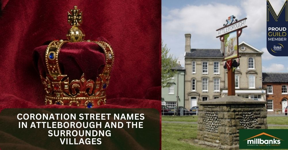 Coronation Streets  in Attleborough and the Surrounding Area' s