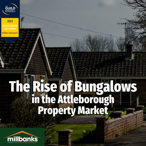 The Rise of Bungalows in the Attleborough Property Market