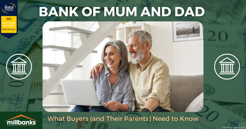 Bank of Mum and Dad: What Buyers (and Their Parents) Need to Know Bank of Mum and Dad: What Buyers (and Their Parents) Need to Know