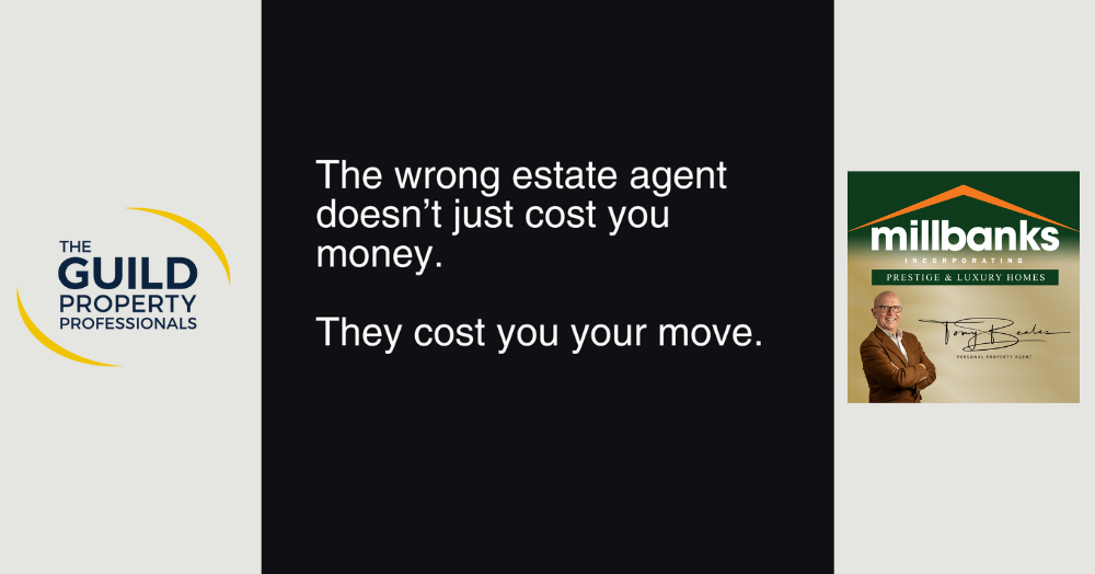 The wrong estate agent doesn’t just cost you money.  They cost you your move!