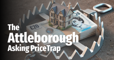 The Attleborough Asking Price Trap The Attleborough Asking Price Trap
